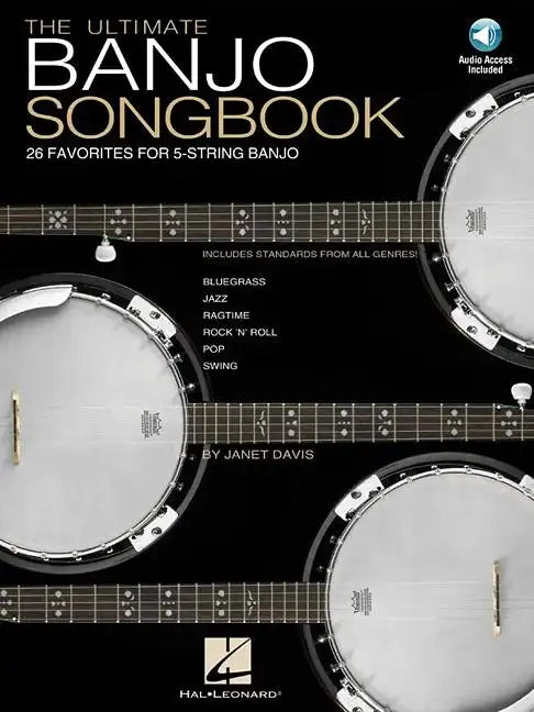 Ultimate Banjo Songbook - 26 Favorites Arranged for 5-String Banjo Book/Online Audio - Paperback