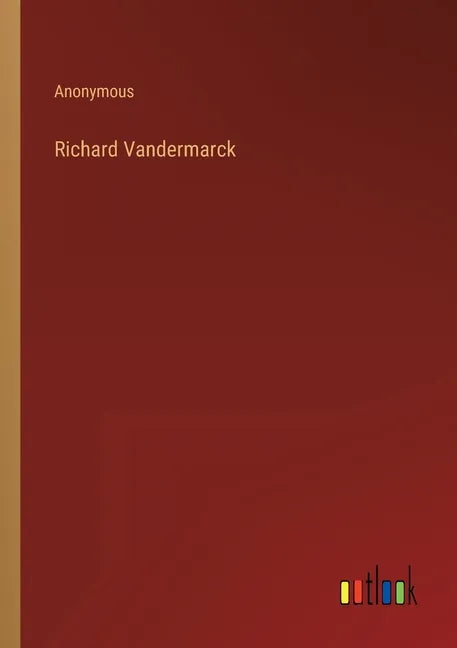 Richard Vandermarck - Paperback