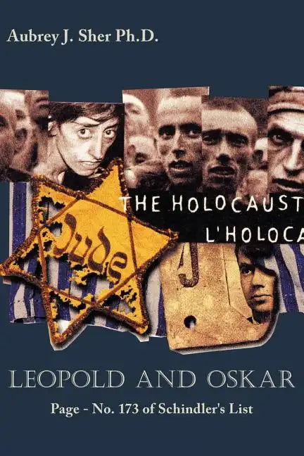 Leopold and Oskar: Page - No. 173 of Schindler's List - Paperback