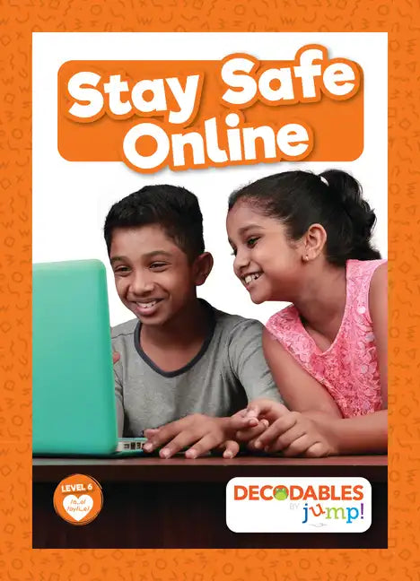 Stay Safe Online - Library Binding