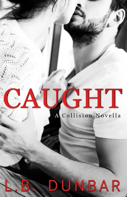 Caught: a rock star novella - Paperback