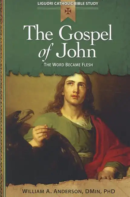 The Gospel of John: The Word Became Flesh - Paperback