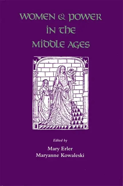 Women and Power in the Middle Ages - Paperback