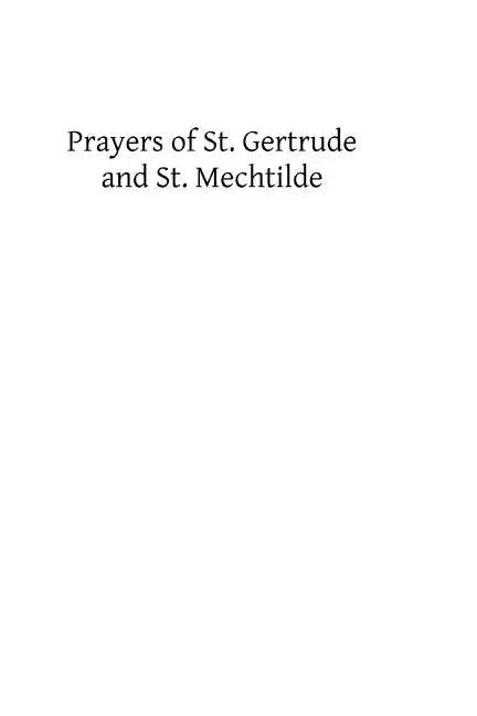 Prayers of St. Gertrude and St. Mechtilde - Paperback