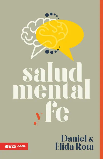Salud Mental Y Fe (Mental Heath and Faith) - Paperback