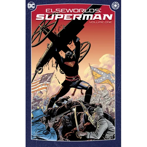 Elseworlds: Superman Vol. 1 (2024 Edition) - Paperback