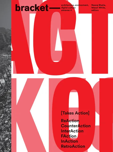 Bracket 4: Takes Action - Paperback