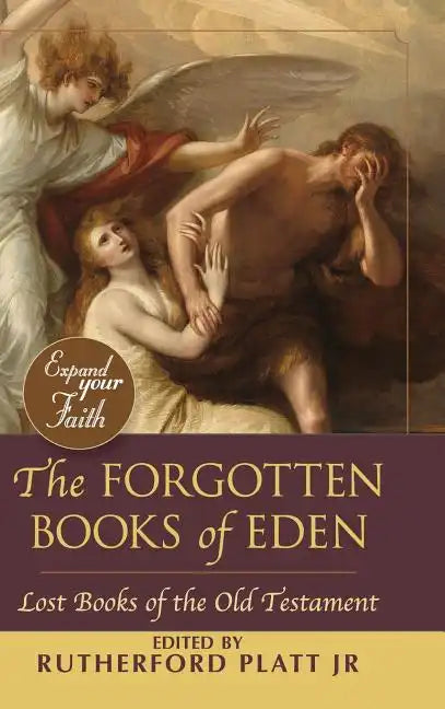 The Forgotten Books of Eden - Hardcover