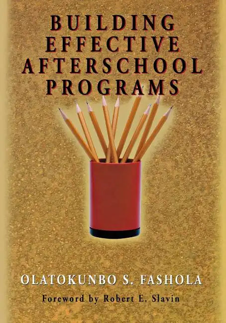Building Effective Afterschool Programs - Paperback