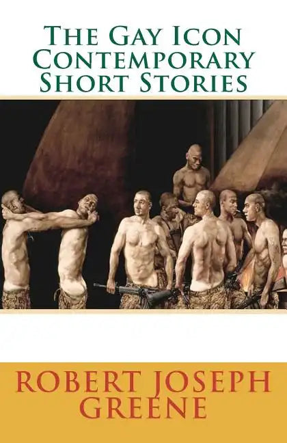 The Gay Icon Contemporary Short Stories - Paperback