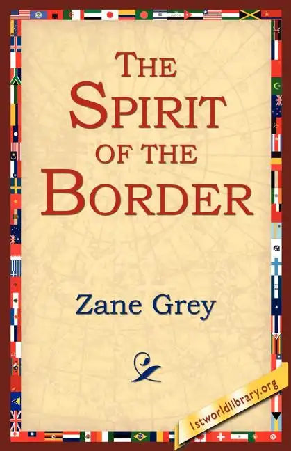 The Spirit of the Border - Paperback