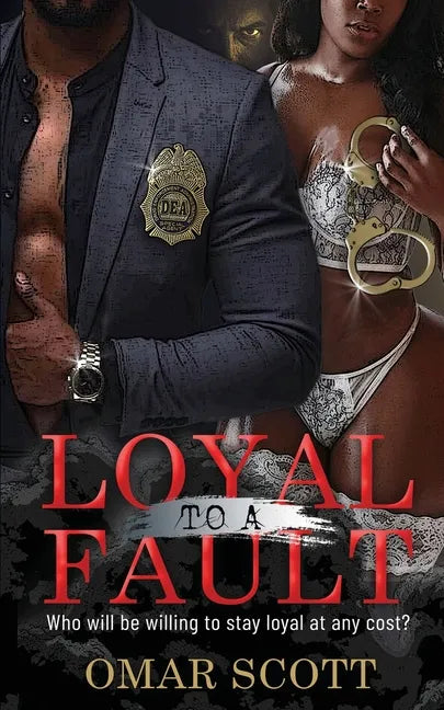Loyal to a Fault - Paperback