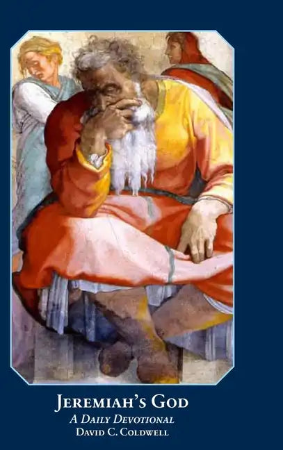 Jeremiah's God (2018 revised edition) - Hardcover