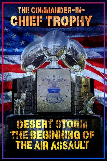The Commander in Chief's Trophy - Paperback