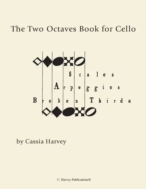 The Two Octaves Book for Cello - Paperback
