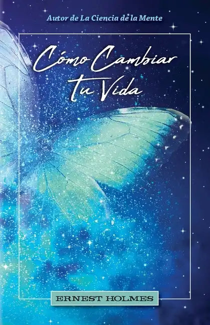 Cómo Cambiar Tu Vida - Paperback