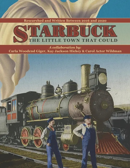 Starbuck: The Little Town that Could - Paperback
