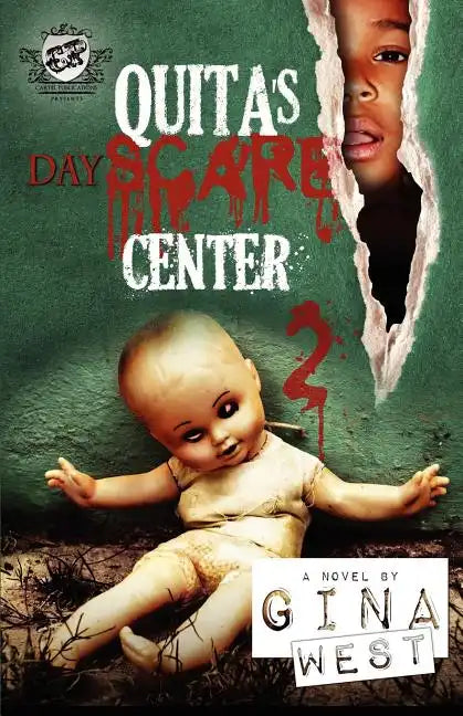 Quita's Dayscare Center 2 (The Cartel Publications Present) - Paperback