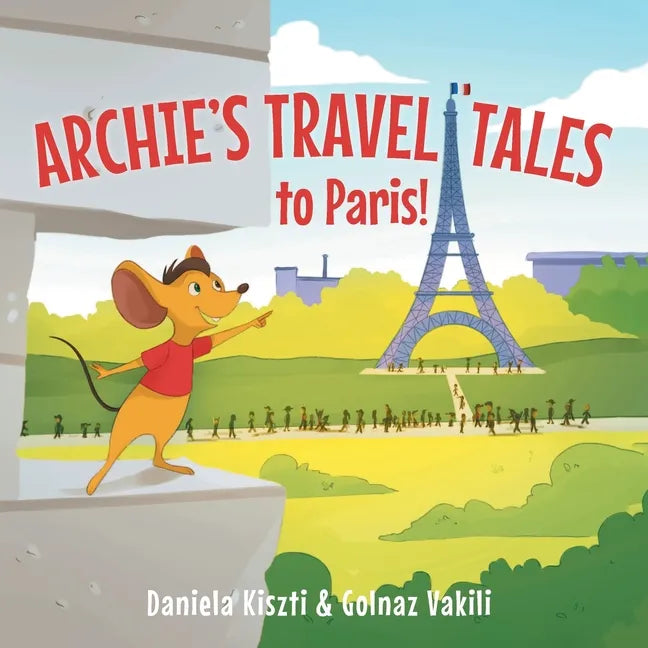 Archie's Travel Tales: To Paris - Paperback