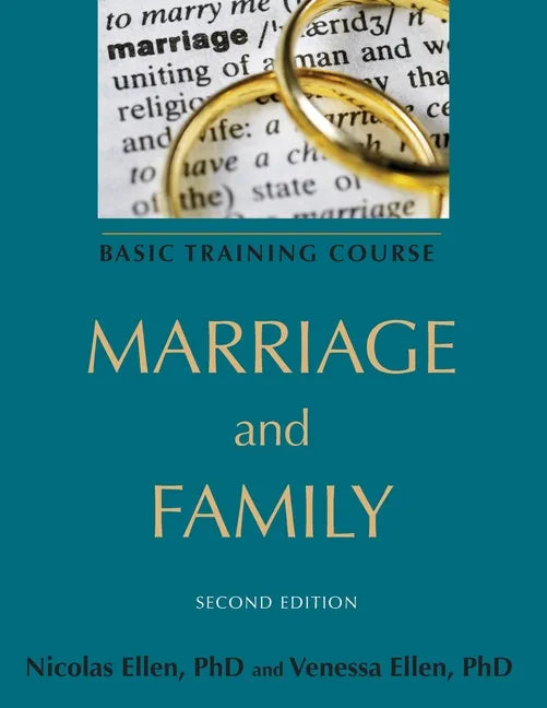 Marriage and Family: Basic Training Course - Paperback