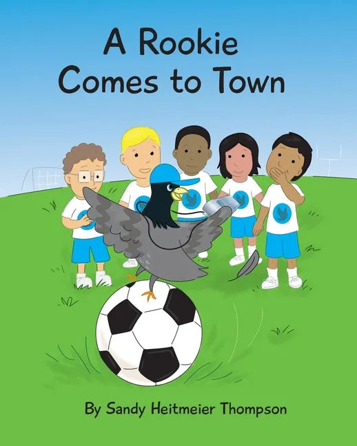 A Rookie Comes to Town - Paperback