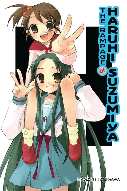 The Rampage of Haruhi Suzumiya (Light Novel): Volume 5 - Paperback