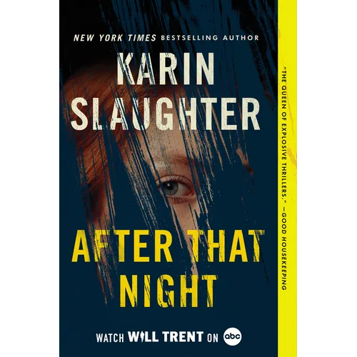 After That Night: A Will Trent Thriller - Paperback