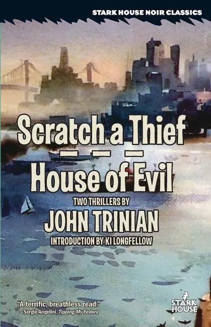 Scratch a Thief / House of Evil - Paperback