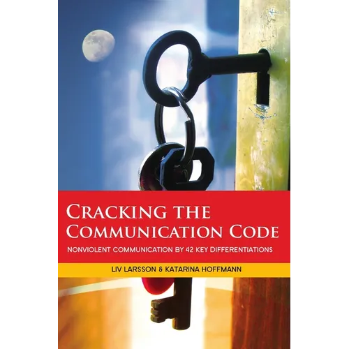 Cracking the Communication Code - Paperback
