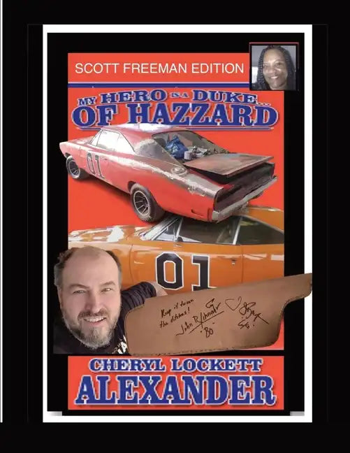 My Hero Is a Duke...of Hazzard Scott Freeman Edition - Paperback