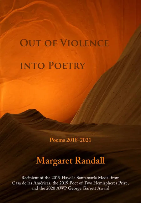 Out of Violence into Poetry: Poems 2018-2021 - Paperback
