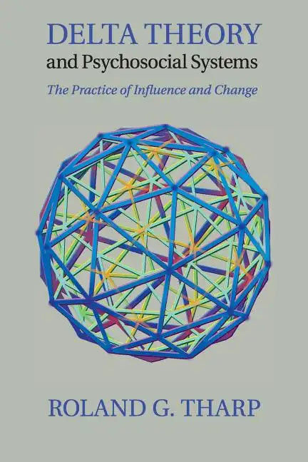 Delta Theory and Psychosocial Systems - Paperback