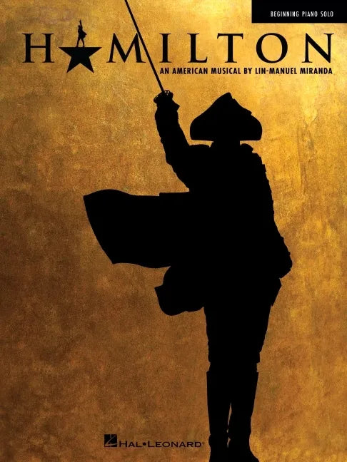 Hamilton - Beginning Piano Solo Songbook - Paperback