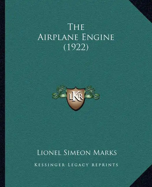 The Airplane Engine (1922) - Paperback