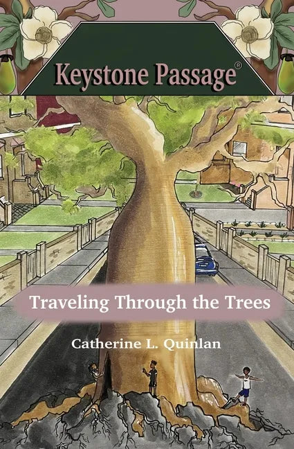 Traveling Through the Trees (Keystone Passage No. 3) - Paperback