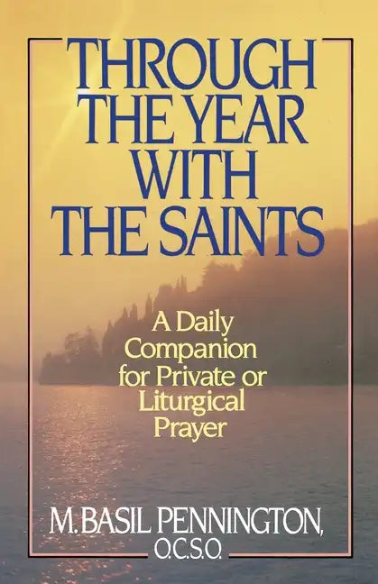 Through the Year with the Saints - Paperback
