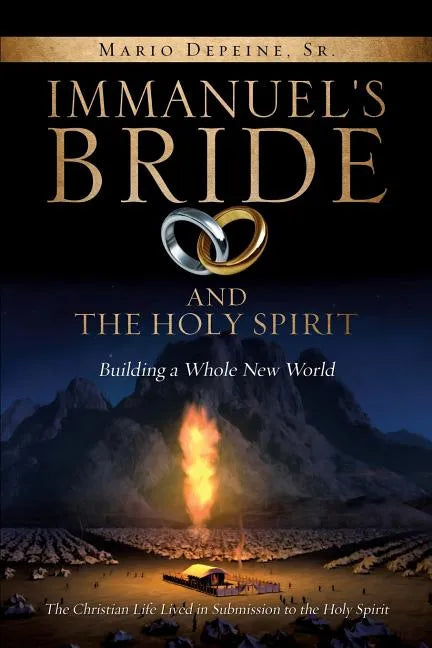 Immanuel's Bride and the Holy Spirit - Paperback