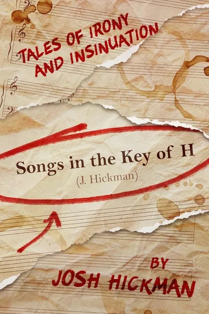 Songs In The Key Of H: Tales Of Irony & Insinuation - Paperback