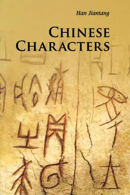 Chinese Characters - Paperback