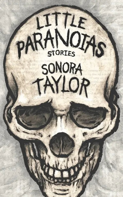Little Paranoias: Stories - Paperback