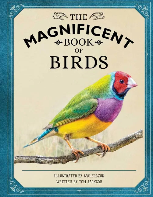 The Magnificent Book of Birds - Hardcover
