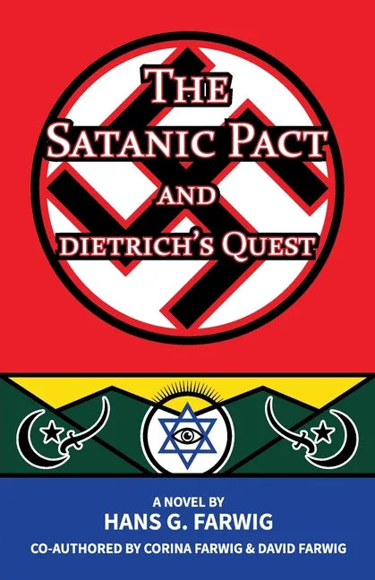 The Satanic Pact and Dietrich's Quest - Paperback