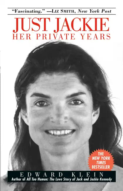 Just Jackie: Her Private Years - Paperback