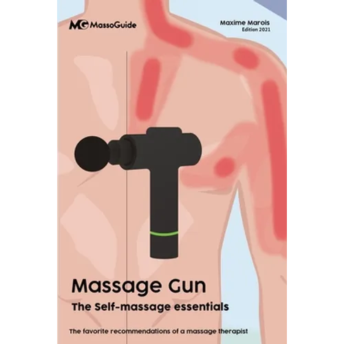 Massage gun: The self-massage essentials - Paperback