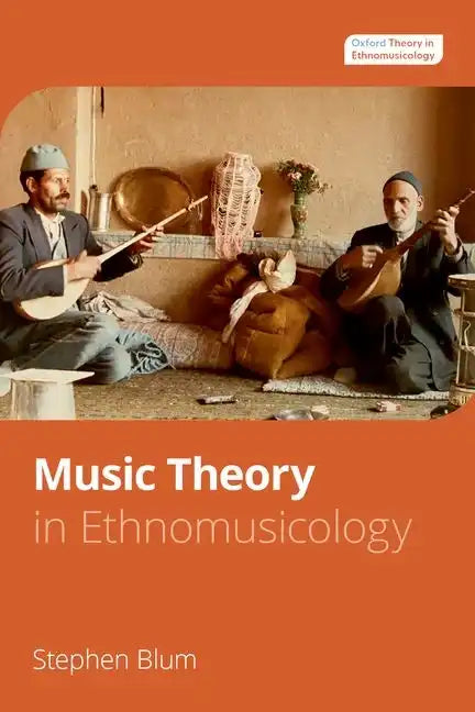 Music Theory in Ethnomusicology - Paperback