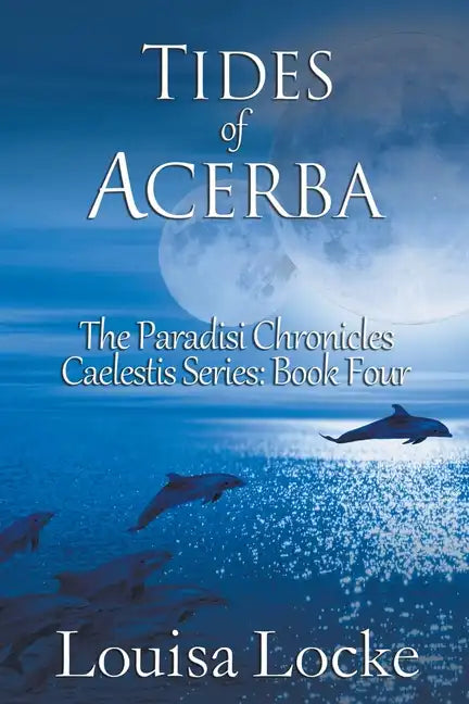 Tides of Acerba: Paradisi Chronicles - Paperback