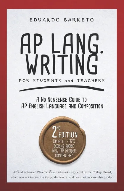 AP Lang. Writing: For Students and Teachers - Paperback