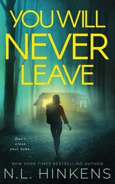 You Will Never Leave: A psychological suspense thriller - Paperback