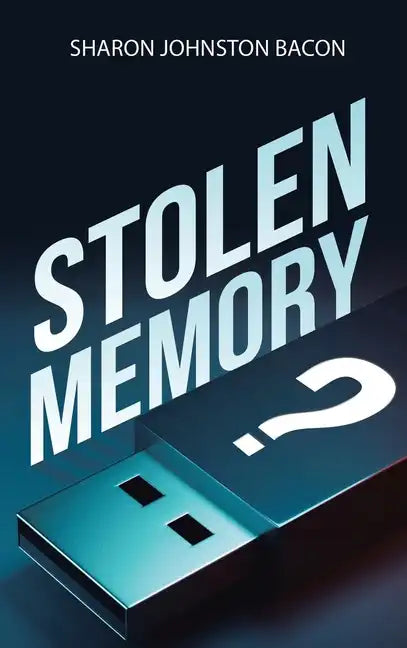 Stolen Memory - Hardcover
