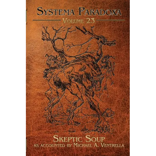 Skeptic Soup: A Tale of the Gugwe - Paperback